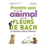 Prendre soin de son animal avec les fleurs de Bach et d'autres élixirs floraux