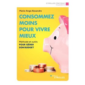 Consommez moins pour vivre mieux