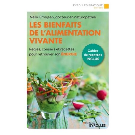 Les bienfaits de l'alimentation vivante