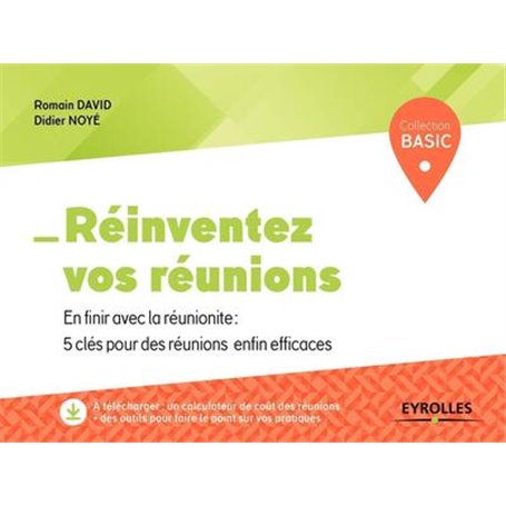 Réinventez vos réunions