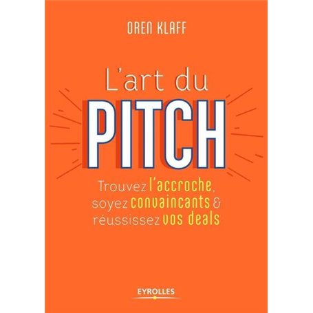 L'art du pitch (VERSION NOUVEAUX HORIZONS G0097763)