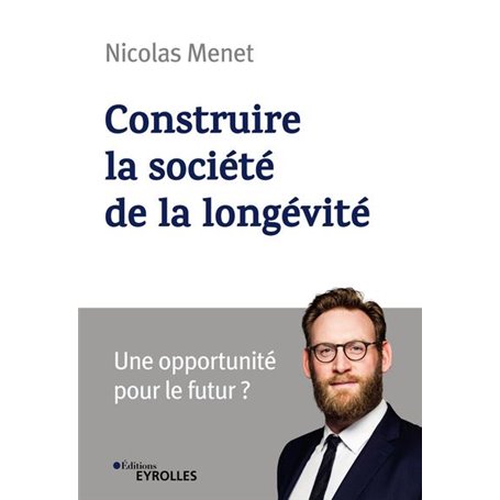 Construire la société de la longévité