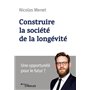 Construire la société de la longévité