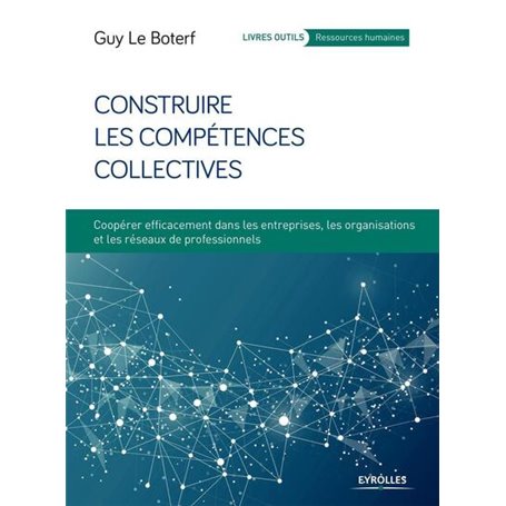 Construire les compétences collectives