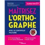 Maîtrisez l'orthographe