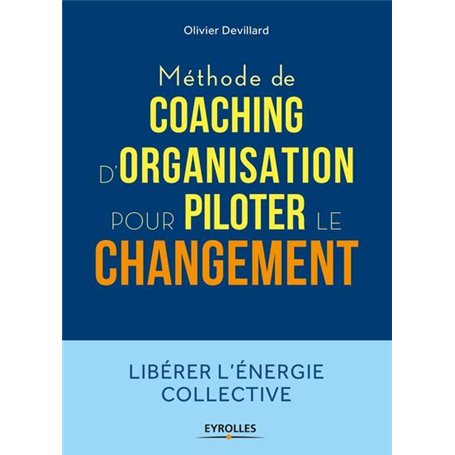 Méthode de coaching d'organisation