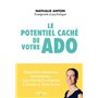 Le potentiel caché de votre ado