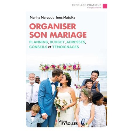 Organiser son mariage