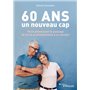 60 ans, un nouveau cap