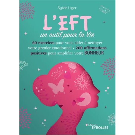 L'EFT, un outil pour la Vie