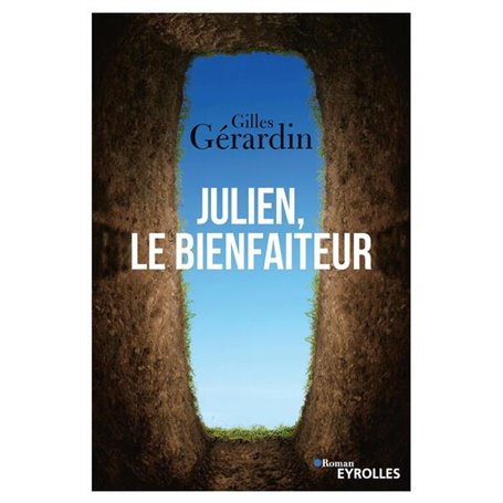 Julien, le Bienfaiteur