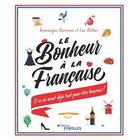 Le bonheur à la française