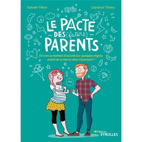 Le pacte des (futurs) parents