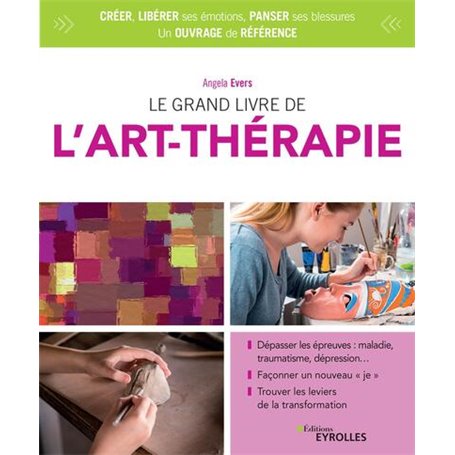 Le grand livre de l'art-thérapie