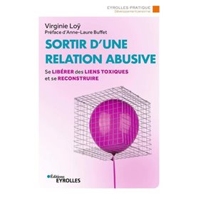 Sortir d'une relation abusive