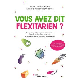 Vous avez dit flexitarien ?