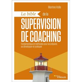 La bible de la supervision de coaching