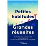 Petites habitudes, grandes réussites