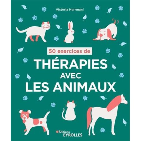 50 exercices de thérapies avec les animaux