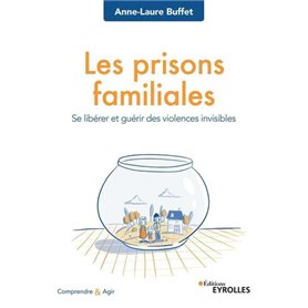 Les prisons familiales