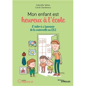 Mon enfant est heureux à l'école