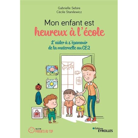 Mon enfant est heureux à l'école