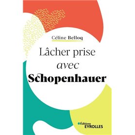 Lâcher prise avec Schopenhauer