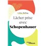 Lâcher prise avec Schopenhauer