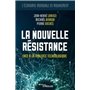 La nouvelle résistance