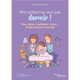 Mon enfant ne veut pas dormir !