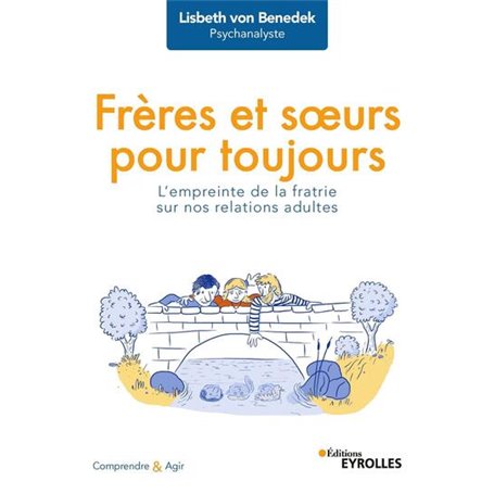 Frères et soeurs pour toujours