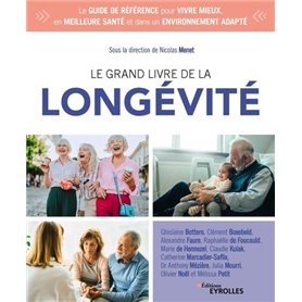 Le grand livre de la longévité