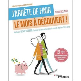 J'arrête de finir le mois à découvert !