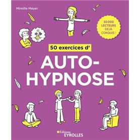 50 exercices d'autohypnose