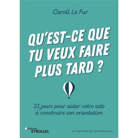 Qu'est-ce que tu veux faire plus tard ?