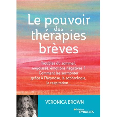 Le pouvoir des thérapies brèves