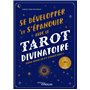 Se développer et s'épanouir avec le tarot divinatoire