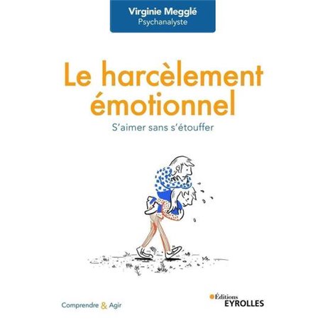 Le harcèlement émotionnel