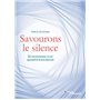 Savourons le silence