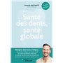 Santé des dents, santé globale