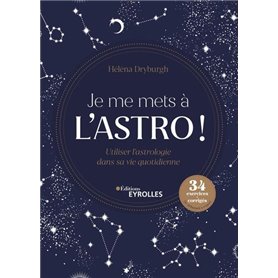 Je me mets à l'astro !