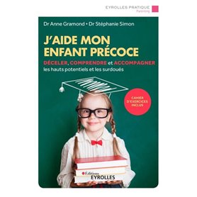 J'aide mon enfant précoce