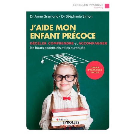 J'aide mon enfant précoce