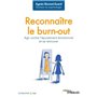 Reconnaître le burn-out