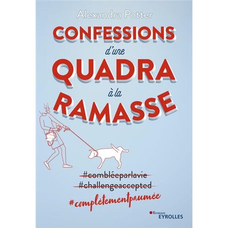 Confessions d'une quadra à la ramasse