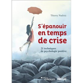 S'épanouir en temps de crise