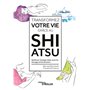 Transformez votre vie grâce au Shiatsu