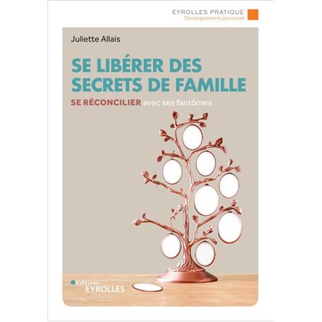 Se libérer des secrets de famille