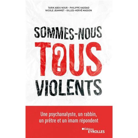 Sommes-nous tous violents ?