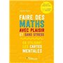 Faire des maths avec plaisir et sans stress